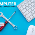 COMPUTER SERVICING AND MAINTENANCE