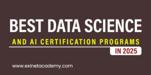 Best Data Science and AI Certification Programs in 2025